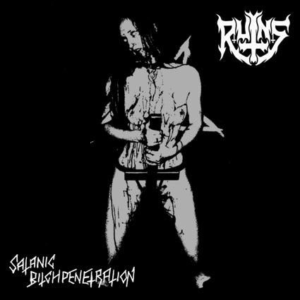 Ruins – Satanic Bitch Penetration (Bootleg)
