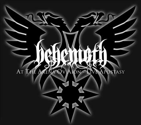 Behemoth At The Arena Ov Aion - Live Apostasy CD