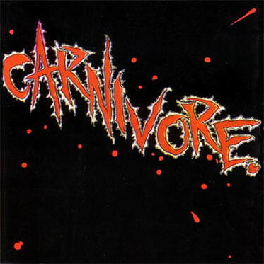 CARNIVORE Carnivore CD