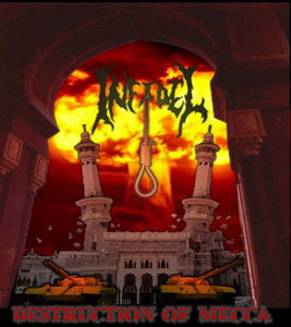 Infidel - Destruction of Mecca CD