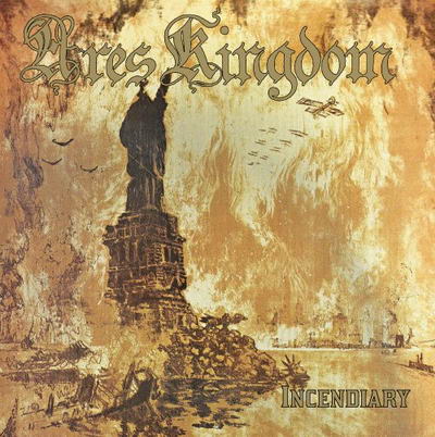 Ares Kingdom – Incendiary CD