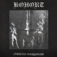 KOHORT "Christian Masquerade" CD
