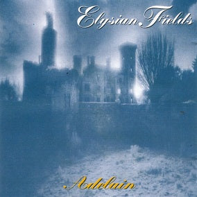 THE ELYSIAN  FIELDS Adelain CD