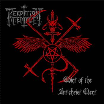 PERDITION TEMPLE - Edict of the Antichrist Elect (Re-issue) - Ltd LP
