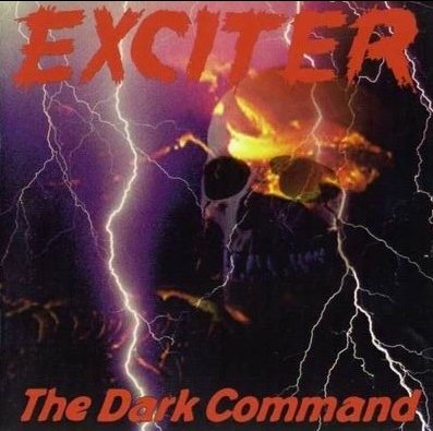 EXCITER The Dark Command LP