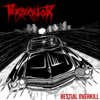Persecutor – Bestial Overkill