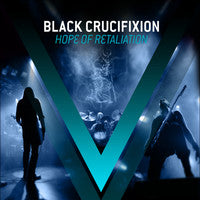BLACK CRUCIFIXION Hope of Retaliation LP