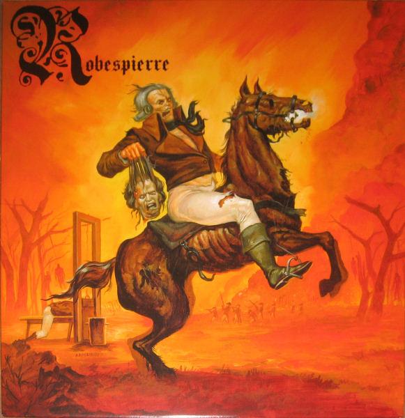 Robespierre – Die You Heathen Die!