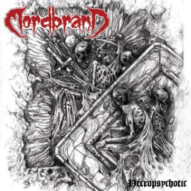 Mordbrand (Swe) Necropsychotic LP