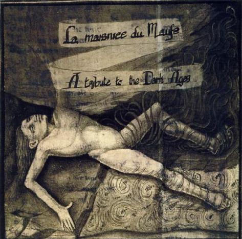 Ossuaire / Ysengrin / Aorlhac / Darkenhöld - La Maisniee du Maufe - A Tribute to the Dark Ages CD