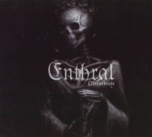 Enthral - Obtenebrate CD