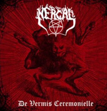 Nergal – De Vermis Ceremonielle