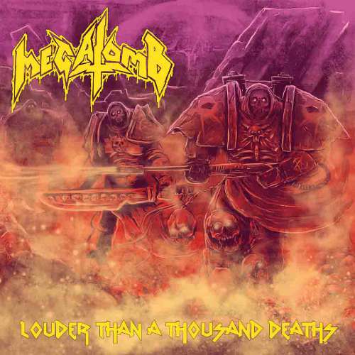 Megatomb – Louder than a Thousand Deaths CD