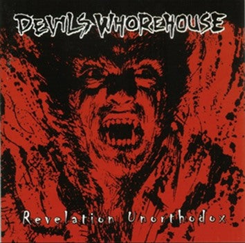 Devil's Whorehouse Revelation Unorthodox CD