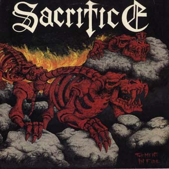 SACRIFICE "Torment In Fire" Boot CD (Unofficial)