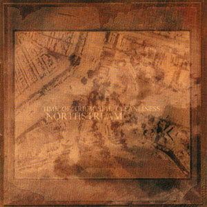 Northstream - Time of Triumphal Cleanliness CD