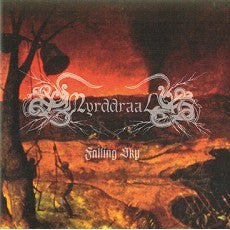 Myrddraal - Falling Sky