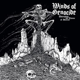 Winds of Genocide - Usupring the Throne of Disease