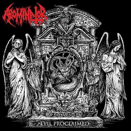 ABOMINATOR - Evil Proclaimed CD