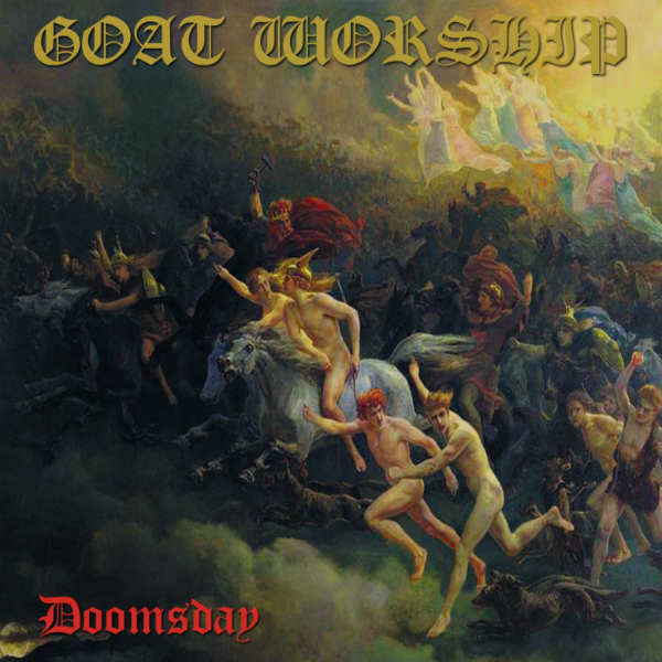 Goat Worship – Doomsday