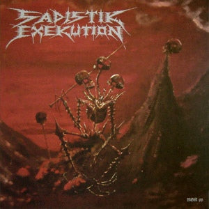 SADISTIK EXEKUTION We Are Death Fukk You (Reprint) Gatefold LP (black vinyl)