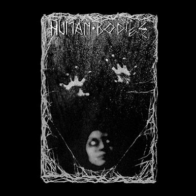 Human Bodies - MMXIII-MMXIV CD