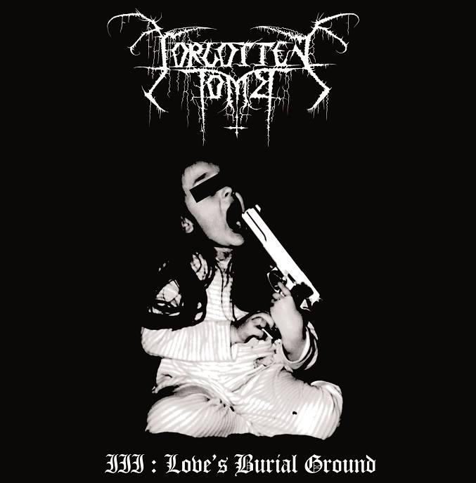 Forgotten Tomb III: Love's Burial Ground limited digipack CD