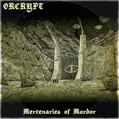 Orcrypt - Mercenaries of Mordor CD