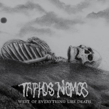 TAPHOS NOMOS West of Everything Lies Death  2 x CD