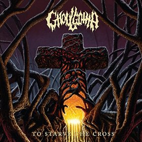 Ghoulgotha - To Starve the Cross CD