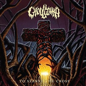 GHOULGOTHA To Starve the Cross CD