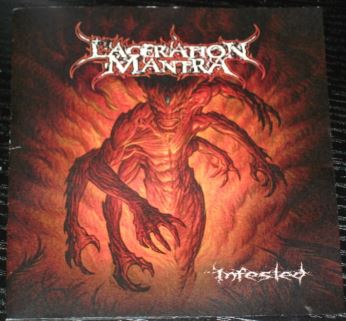 LACERATION MANTRA Infested CD