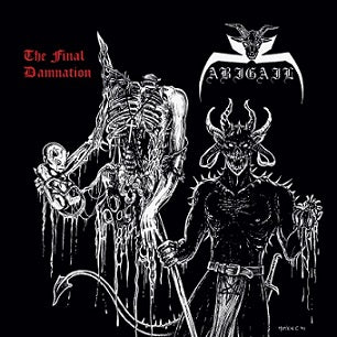 Abigail - The Final Damnation CD