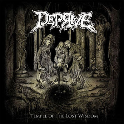 DEPRIVE Temple of the Lost Wisdom CD