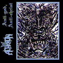 Acheron - Anti God, Anti Christ CD
