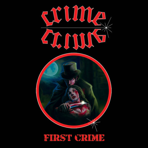 CRIME - First Crime (MCD)
