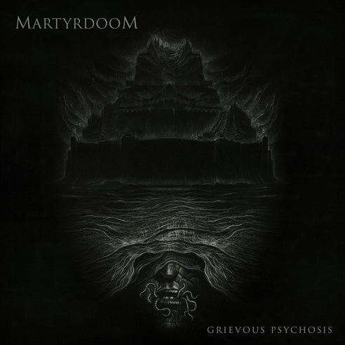 MARTYRDOOM - Grievous Psychosis CD