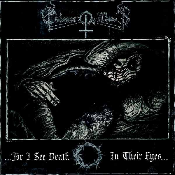 Embrace of Thorns - For I See Death in Their Eyes CD