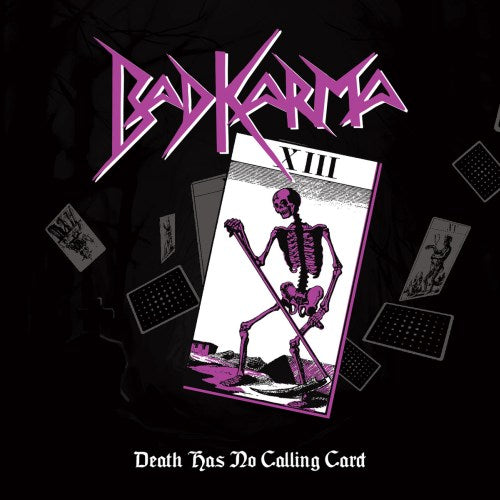 BAD KARMA - Death Has No Calling Card (CD)