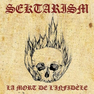 SEKTARISM - La Mort de L'Infidèle cassette