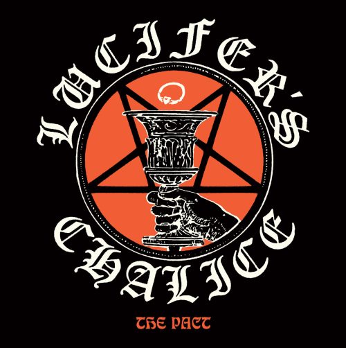 LUCIFER'S CHALICE - The Pact (CD)