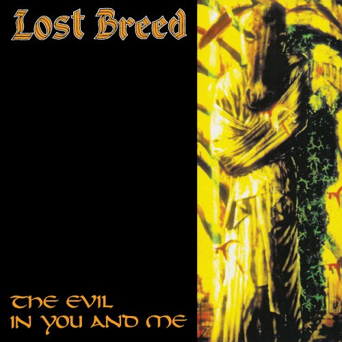 Lost Breed – The Evil in You and Me CD