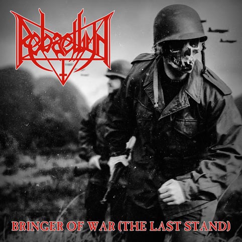 REBAELLIUN Bringer of War CD