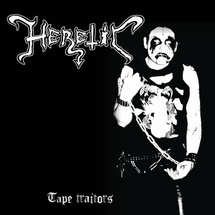 HERETIC – Tape Traitors DCD