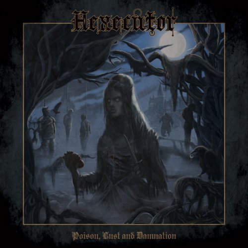 Hexecutor Poison, Lust and Damnation LP