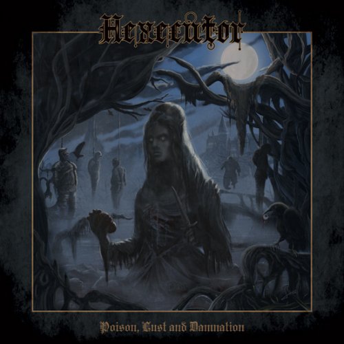 HEXECUTOR - Poison, Lust and Damnation LP