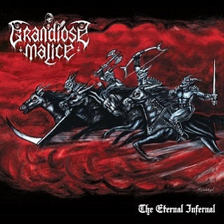 GRANDIOSE MALICE (Black Witchery) - The Eternal Infernal (CD)