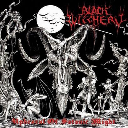 BLACK WITCHERY Upheaval of Satanic Might (Re-issue) Ltd LP (white vinyl)