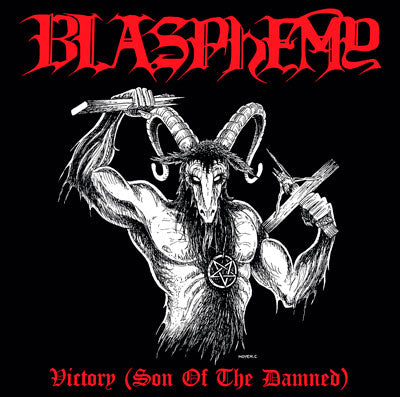 Blasphemy "Victory (Son of the Damned)" CD