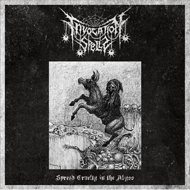 INVOCATION SPELLS - Spread Cruelty In The Abyss (CD)